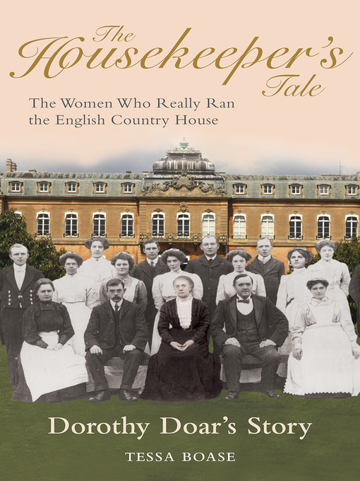 Title details for The Housekeeper's Tale - Dorothy Doar's Story by Tessa Boase - Available